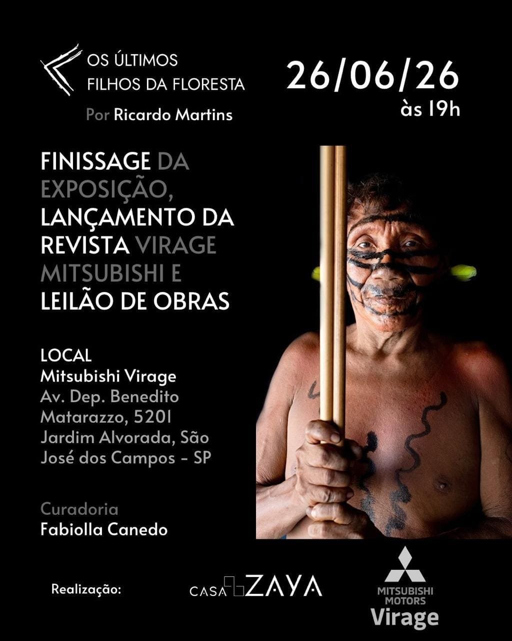 Exposição “Os Últimos Filhos da Floresta” e lançamento da Revista Virage acontecem hoje na Mitsubishi São José dos Campos